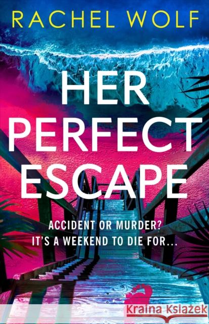 Her Perfect Escape Rachel Wolf 9781035916863 Bloomsbury Publishing PLC