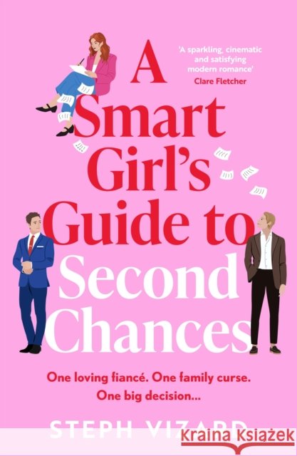 A Smart Girl's Guide to Second Chances Steph Vizard 9781035925988
