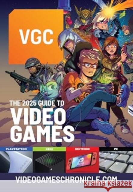 VGC: The 2025 Guide to Video Games 1981 Media Ltd 9781036125868 Pen & Sword Books Ltd