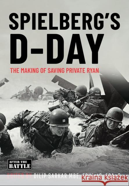 SPIELBERG’S D-DAY: The Motives and the Making of Saving Private Ryan  9781036150501 Pen & Sword Books Ltd