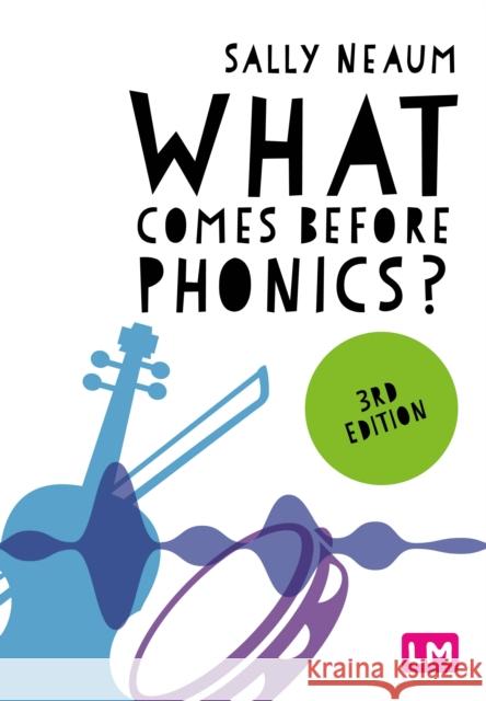 What comes before phonics? Sally Neaum 9781036200749