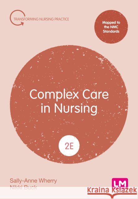 Complex Care in Nursing  9781036211981 Sage Publications Ltd