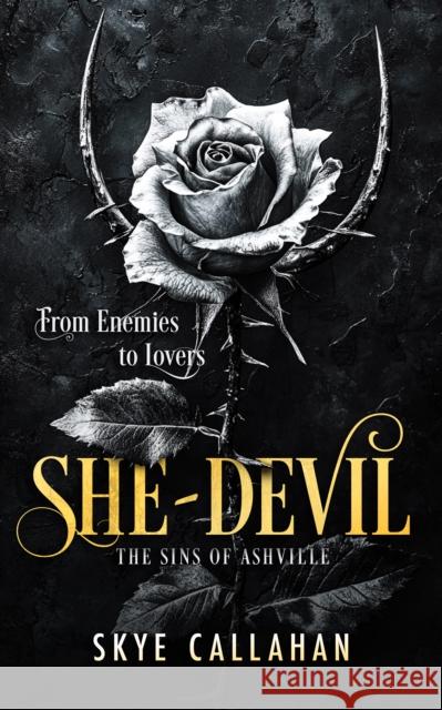 She-Devil: A Bad Boy Dark Romance Skye Callahan 9781036701833