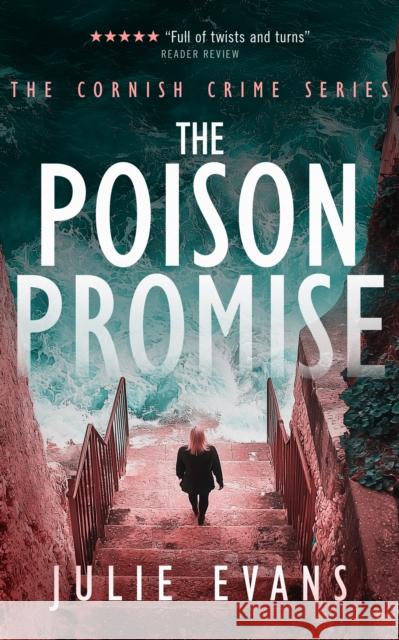 The Poison Promise: A Thrilling Crime Series Julie Evans 9781036702083 Vinci Books