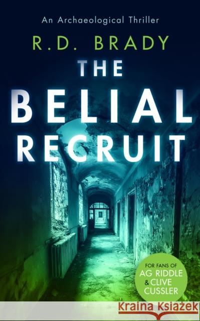 The Belial Recruit R.D. Brady 9781036702410