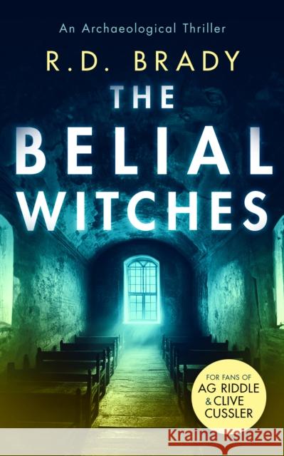 The Belial Witches R.D. Brady 9781036702489