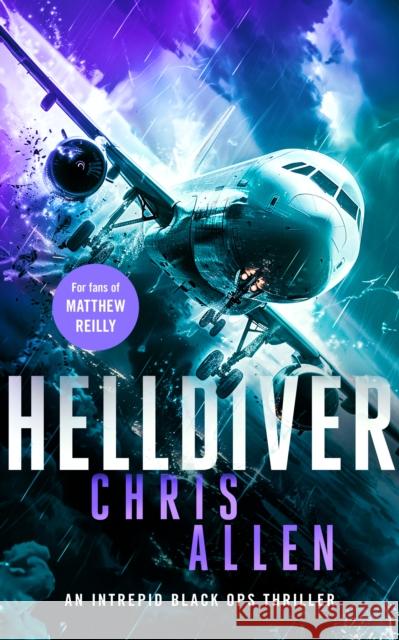 Helldiver: A Page-Turning International Thriller Chris Allen 9781036703448
