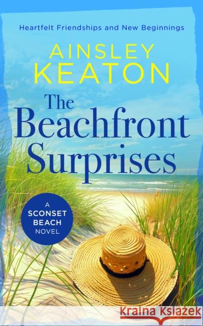 The Beachfront Surprises: A Sconset Beach novel Ainsley Keaton 9781036703714 Vinci Books