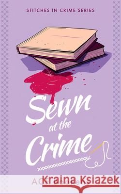 Sewn At The Crime ACF Bookens 9781036704179 Vinci Books Ltd.