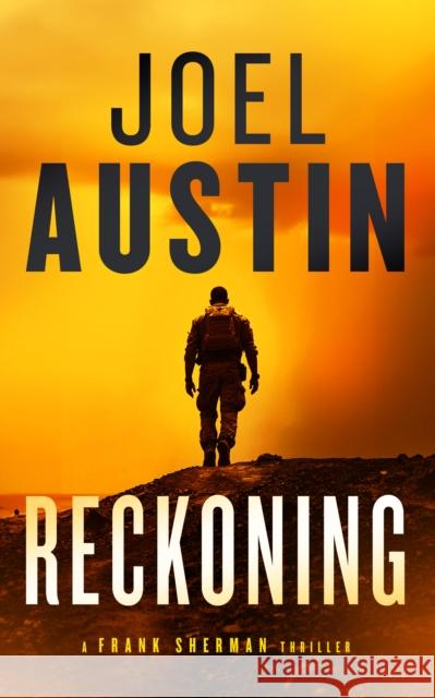 Reckoning: A Military Thriller Where the Mission Won’t Die Quietly Joel Austin 9781036705336 Vinci Books
