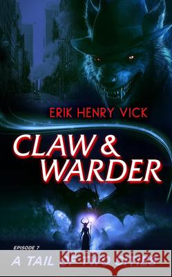 A Tail of Two Cities Erik Henry Vick 9781036706227 Vinci Books Ltd