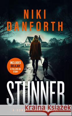 Stunner: A page-turning mystery series Niki Danforth 9781036707378