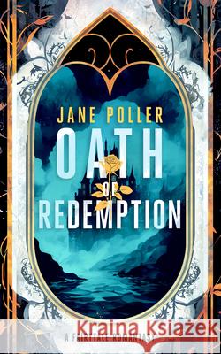 Oath of Redemption Jane Poller 9781036708023 Vinci Books Ltd