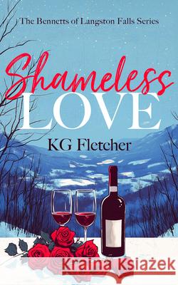 Shameless Love K.G. Fletcher 9781036708177 Vinci Books Ltd