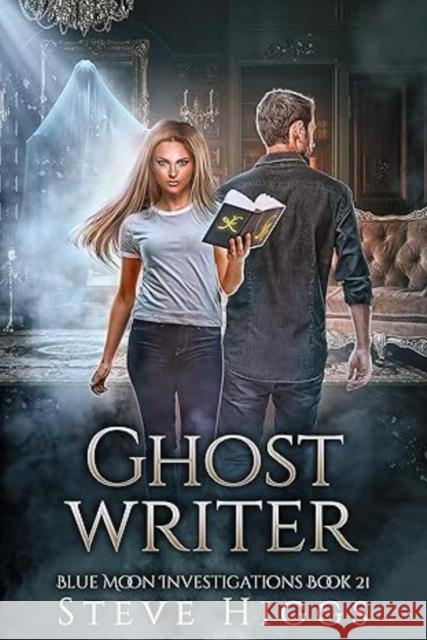 Ghost Writer Steve Higgs 9781036708702