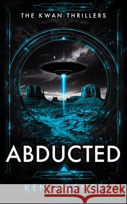 Abducted Ken Warner 9781036709013 Vinci Books Ltd