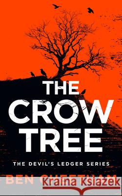 The Crow Tree Ben Cheetham 9781036709983 Vinci Books Ltd