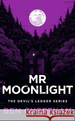 MR Moonlight Ben Cheetham 9781036709990 Vinci Books Ltd