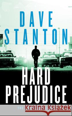 Hard Prejudice Dave Stanton 9781036710132 Vinci Books Ltd