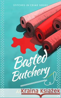 Basted Butchery ACF Bookens 9781036710361 Vinci Books Ltd