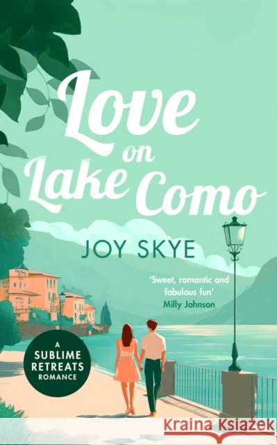 Love on Lake Como Joy Skye 9781036711634