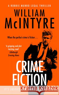 Crime Fiction William McIntyre 9781036712402 Vinci Books Ltd