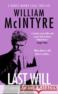 Last Will William McIntyre 9781036712419 Vinci Books Ltd