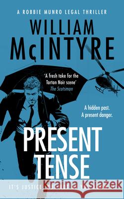 Present Tense William McIntyre 9781036712426 Vinci Books Ltd