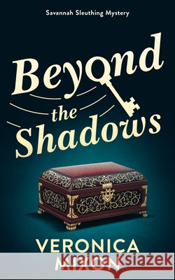 Beyond the Shadows Veronica Mixon 9781036712730 Vinci Books Ltd