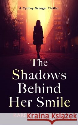 The Shadows Behind Her Smile Karen Millie-James 9781036713447 Vinci Books Ltd