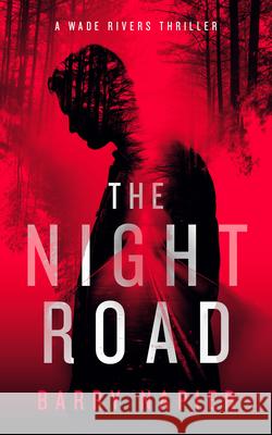 The Night Road Barry Napier 9781036714444 Vinci Books Ltd