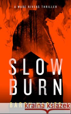 Slow Burn Barry Napier 9781036714451 Vinci Books Ltd