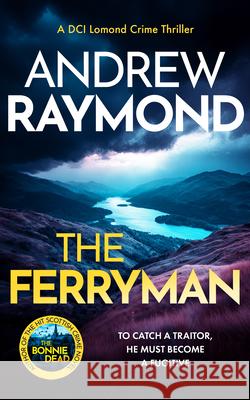 The Ferryman Andrew Raymond 9781036715120 Vinci Books Ltd