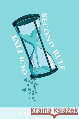 Our Five Second Rule Shireen Ayache 9781036905125