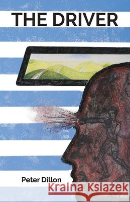 The Driver Peter Dillon 9781036927264