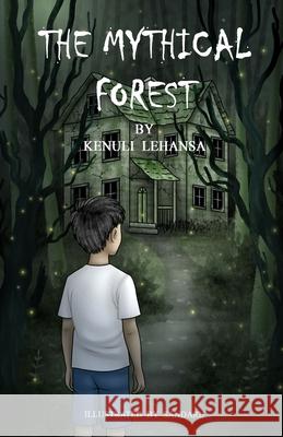 The Mythical Forest Kenuli Lehansa 9781036930806 Kenuli Books