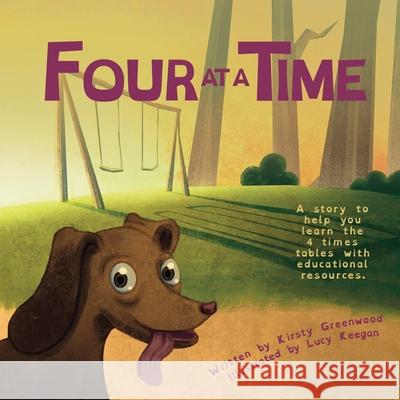 Four At A Time Kirsty Greenwood Lucy Keegan 9781036953348 Kola Publishing