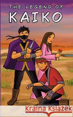 The Legend of Kaiko Aisha Haider Aun Haider 9781036958350