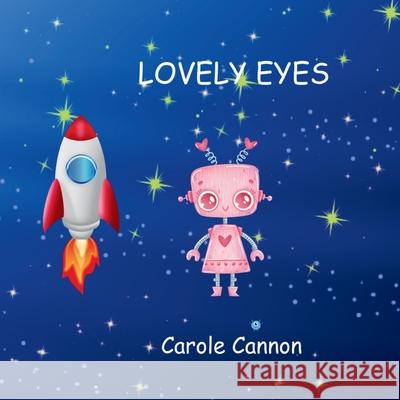 Lovely Eyes Carole Cannon 9781036965150