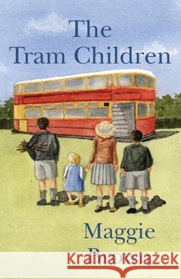The Tram Children Maggie Brown 9781036965945