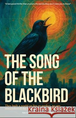 The Song of the Blackbird Sam Gold 9781036968052