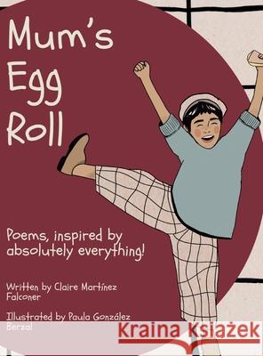 Mum's Egg Roll Claire Mart?ne 9781036971861 Drummond Publishing