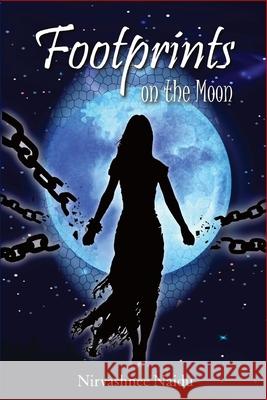 Footprints on the Moon Nirvashnee Naidu 9781037020407