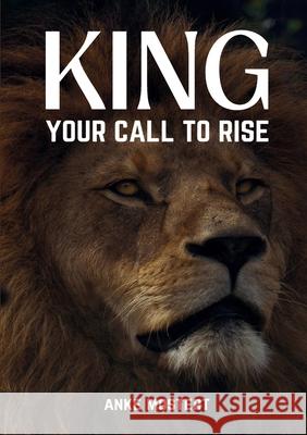 King Anke Mostert 9781037060274