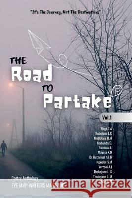 The RoadTo Partake Bangtar The Mvp Engelinah Masiu Motlokwa D 9781037081705 Eye MVP Publishers