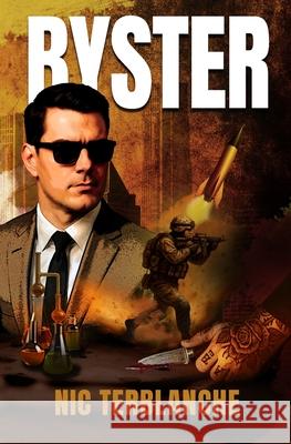 Byster Nic Terblanche 9781037097744 Nic Terblanche