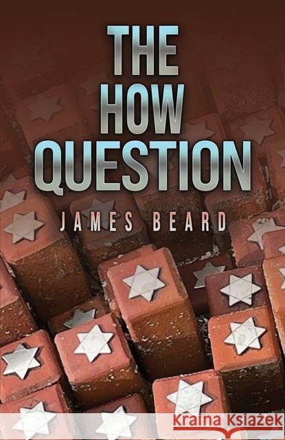 The How Question James Beard 9781037103612