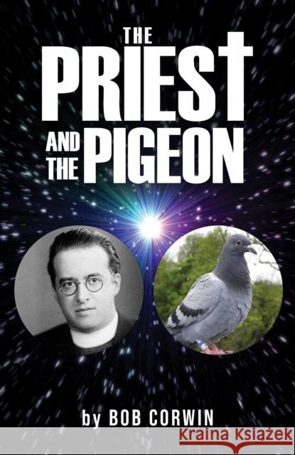 The Priest and the Pigeon Bob Corwin 9781037110788