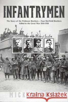 Infantrymen Mick Drewry 9781037116520