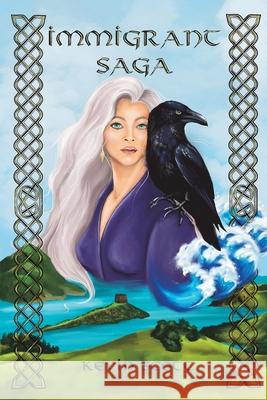 Immigrant Saga Kevin Scott 9781037117985